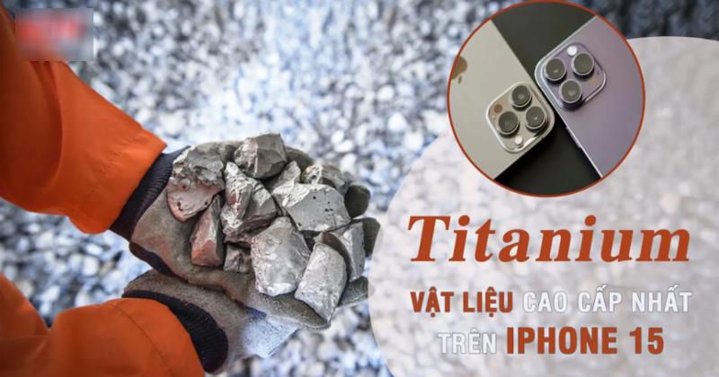             Titanium là gì? Sản phẩm được làm từ Titanium có tốt không?    