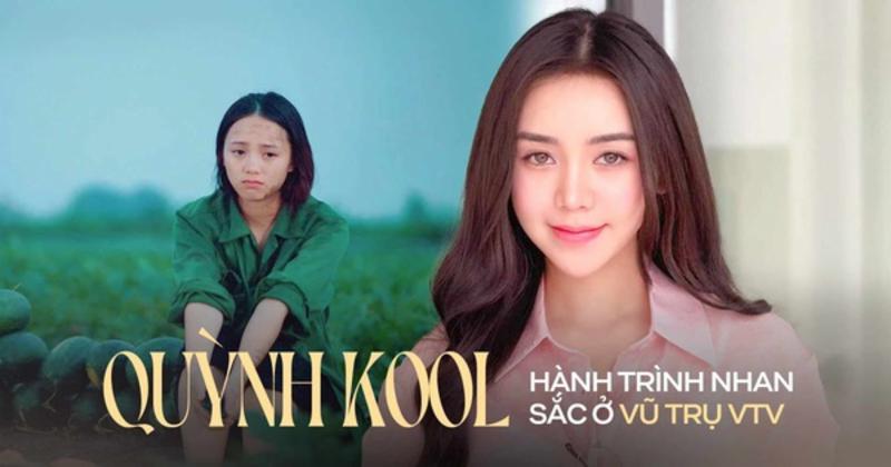 View -             Hành trình nhan sắc của Quỳnh Kool ở 'vũ trụ VTV': Chưa bao giờ đẹp như hiện tại    