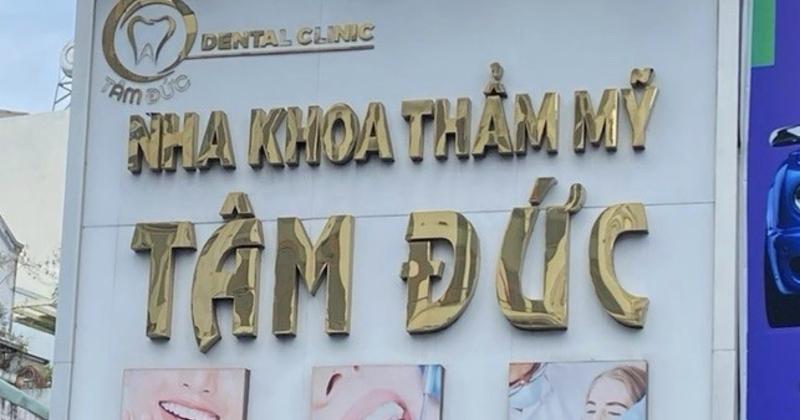             Nha khoa thẩm mỹ Tâm Đức ngang nhiên hoạt động dù bị đình chỉ    