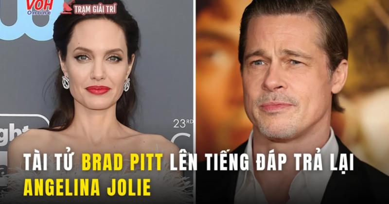 View -             Brad Pitt đáp trả cáo buộc bạo hành Angelina Jolie    