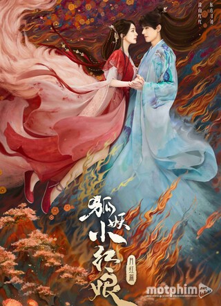 View -             Nội dung, lịch chiếu phim 'Hồ yêu Tiểu Hồng Nương: Nguyệt hồng thiên' của Dương Mịch    