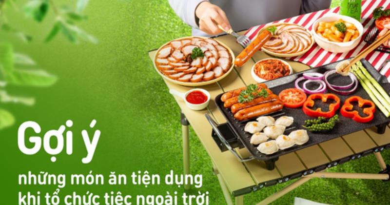 View -             Những bữa tiệc ngoài trời trọn vẹn hơn với 'người nội trợ tử tế' TH true FOOD    